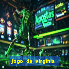 jogo da virginia que da dinheiro